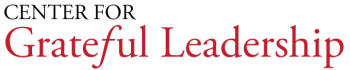 Center for Grateful Leadership